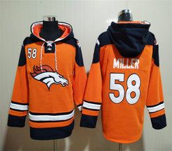 Denver Broncos #58 Von Miller Orange NFL Stitched Hoodies