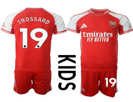 Kids 2025-26 Arsenal #19 TROSSARD With Red shorts home Soccer Club Jerseys
