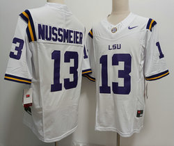 LSU Tigers#13 Garrett Nussmeier White 2023 F.U.S.E Stitched NCAA Jersey