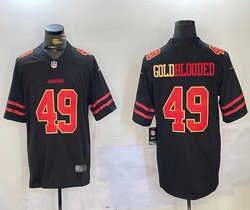 Nike San Francisco 49ers #49 GoldBlooded Black Vapor Untouchable Authentic Stitched NFL Jersey