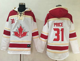 Team Canada #31 Carey Price White Sawyer Hooded Sweatshirt 2016 World Cup Stitched NHL Jersey